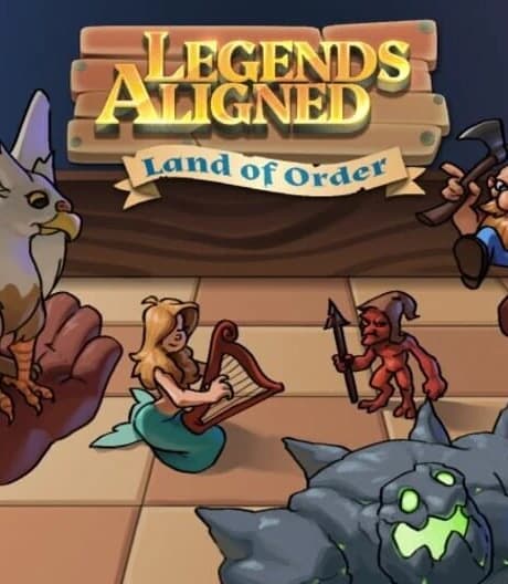 Legends Aligned: Land of Order