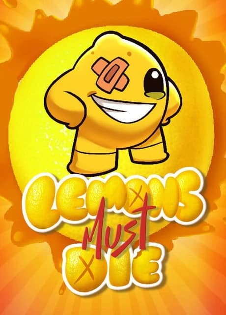 Lemons Must Die