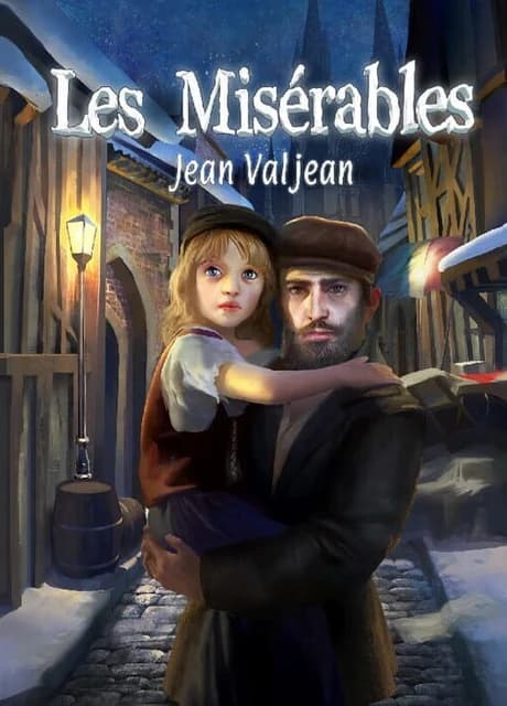 Les Misérables: Jean Valjean