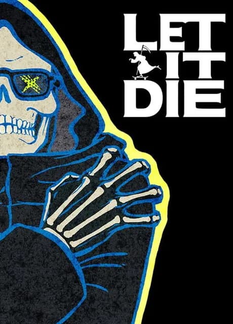 Let It Die