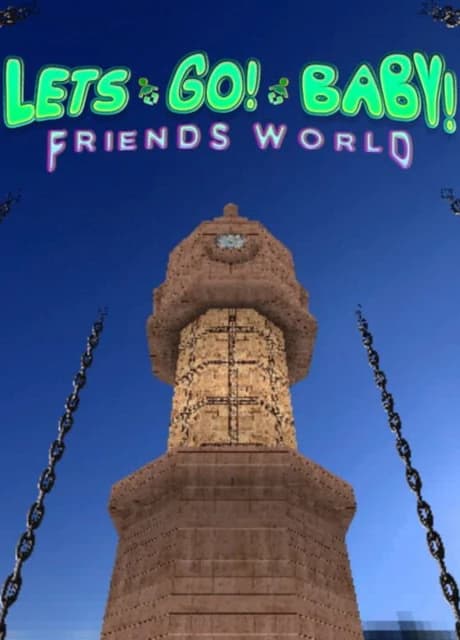 Let's Go! Baby! Friends World