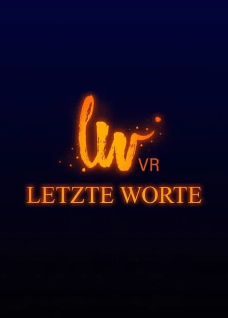 Letzte Worte VR
