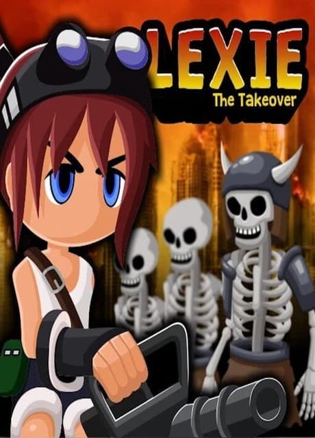 Lexie the Takeover