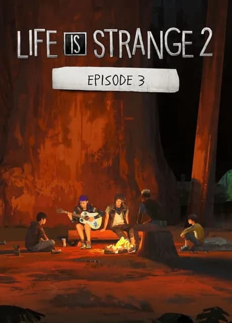 Life is Strange 2: Episode 3 - Wastelands