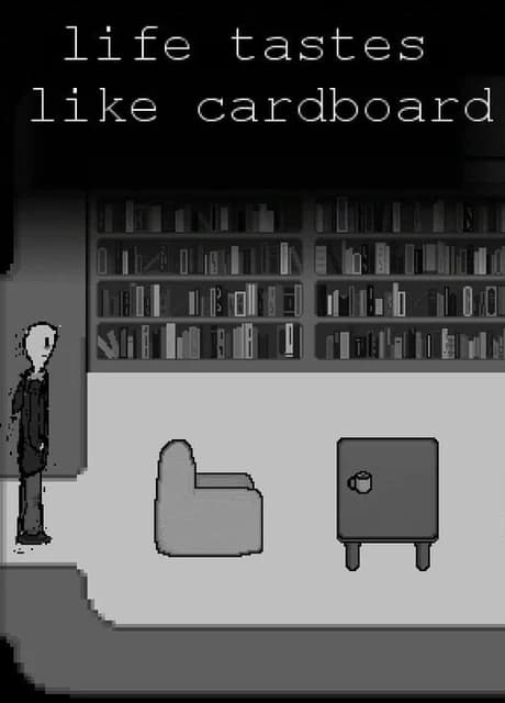 Life Tastes Like Cardboard