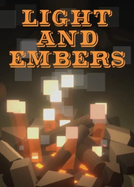 Light and Embers