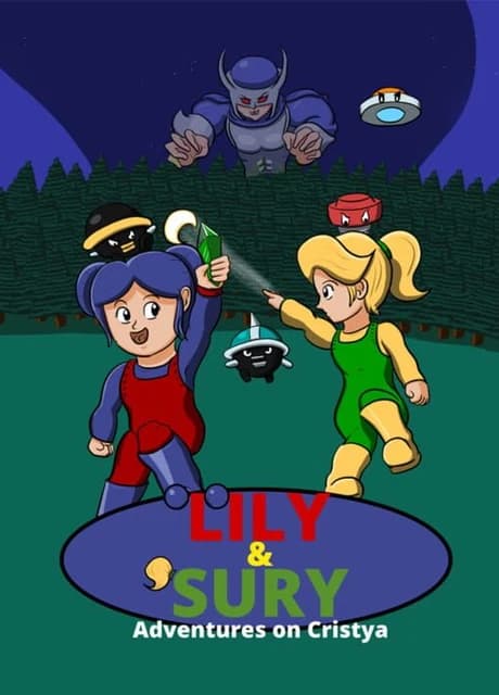 Lily & Sury: Adventures On Cristya