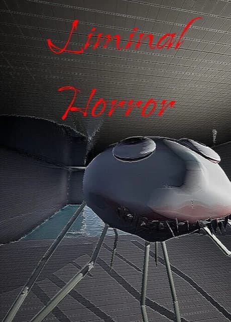 Liminal Horror