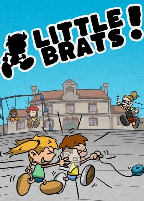 Little Brats!