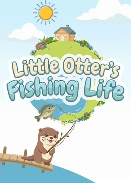 Little Otter's Fishing Life