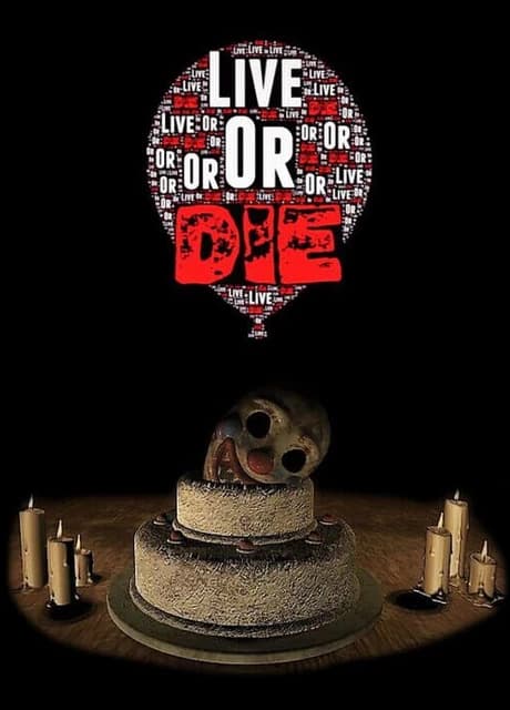 Live or Die