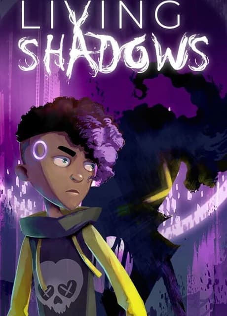 Living Shadows