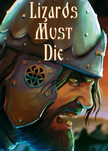 Lizards Must Die