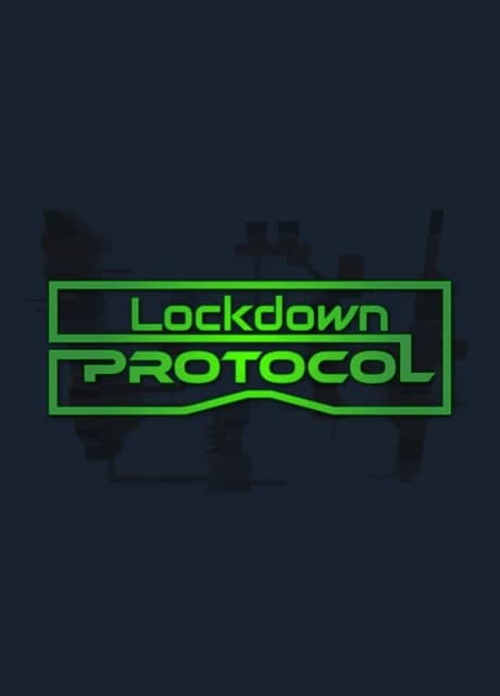 Lockdown Protocol