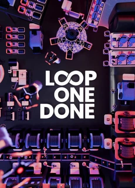 Loop One: Done
