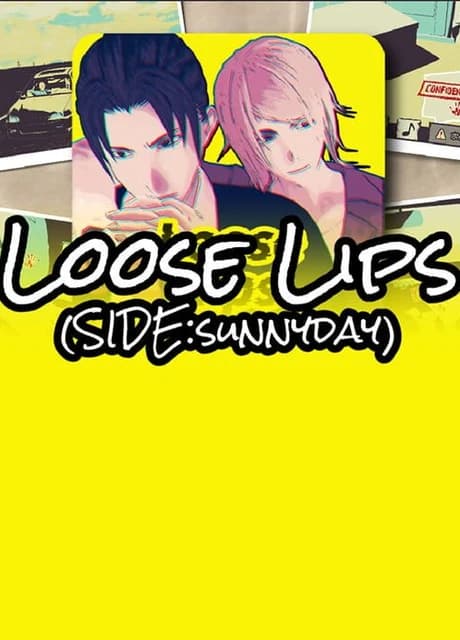 Loose Lips Side: Sunnyday