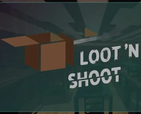 Loot'N Shoot