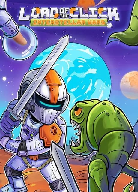 Lord of the Click: Interstellar Wars