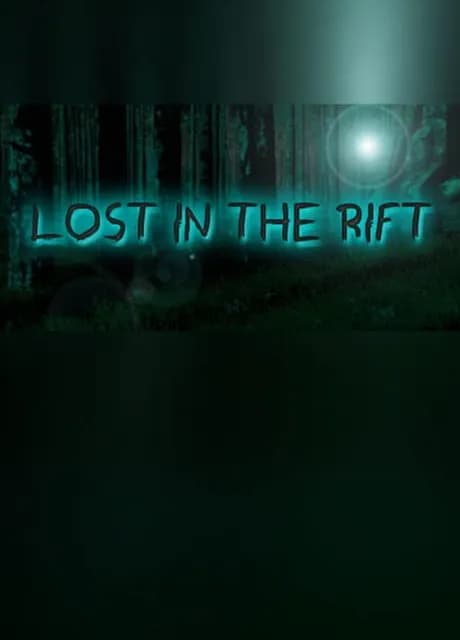 Lost in the Rift - Reborn