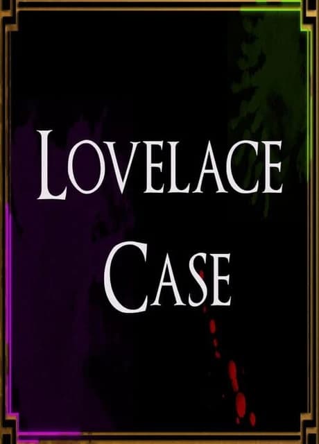 Lovelace Case