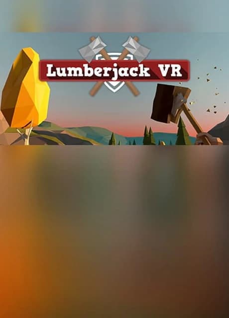 Lumberjack VR