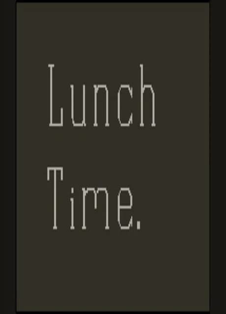 Lunch Time.