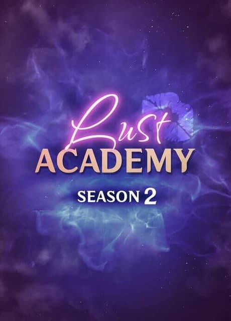 Lust Academy: Season 2