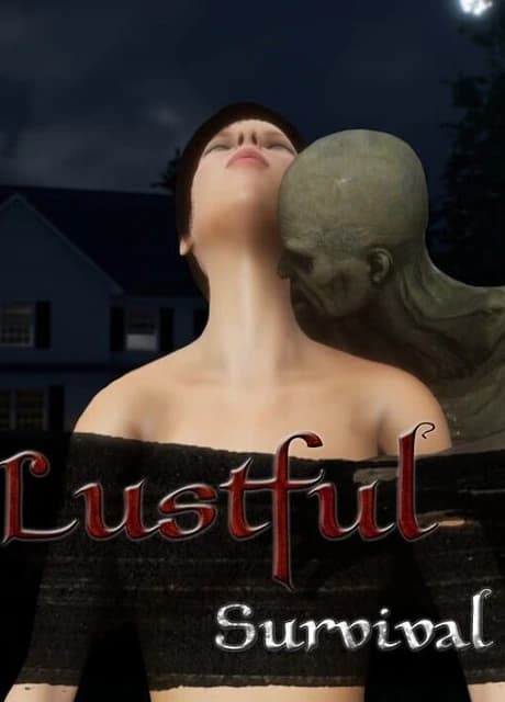 Lustful Survival