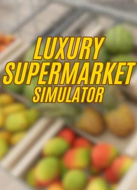 Luxury Supermarket Simulator