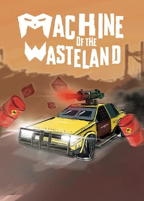 Machine of the Wasteland