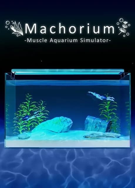Machorium: Muscle Aquarium Simulator