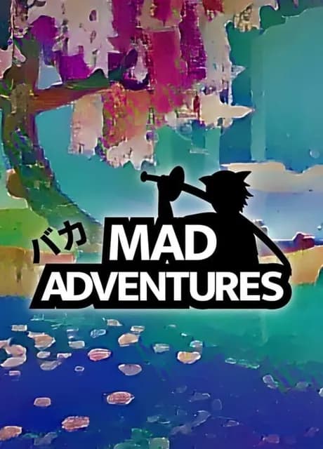 Mad Adventures