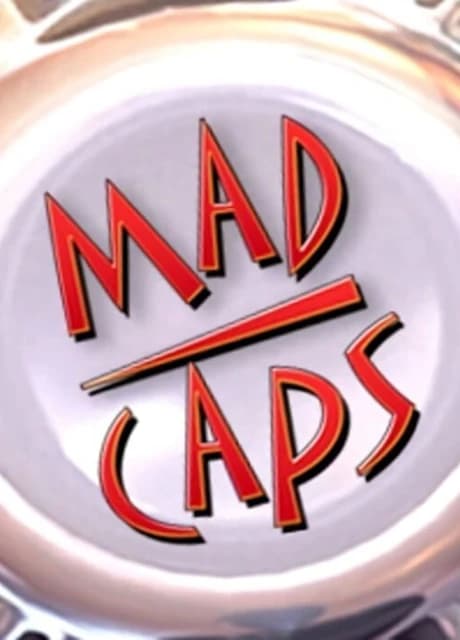 Mad Caps