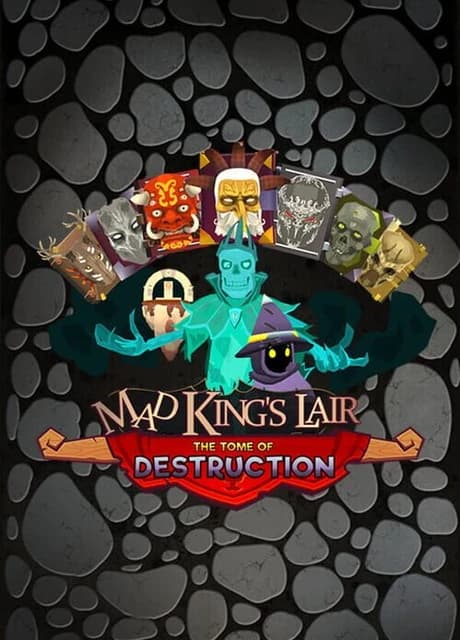Mad King's Lair: Tome of Destruction