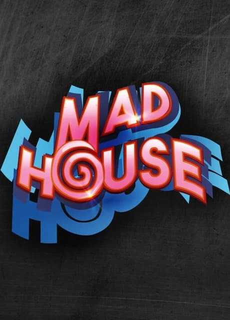 Madhouse