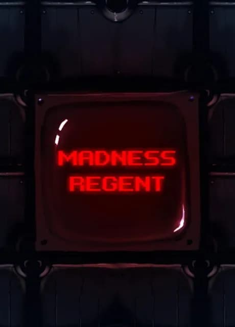 Madness Regent