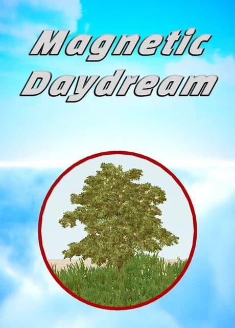 Magnetic Daydream