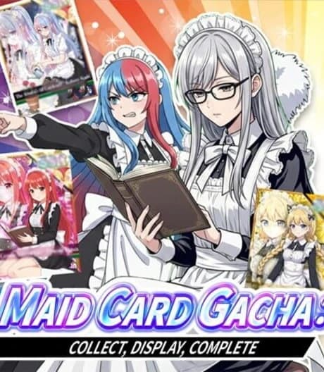 Maid Card Gacha: Collect, Display, Complete