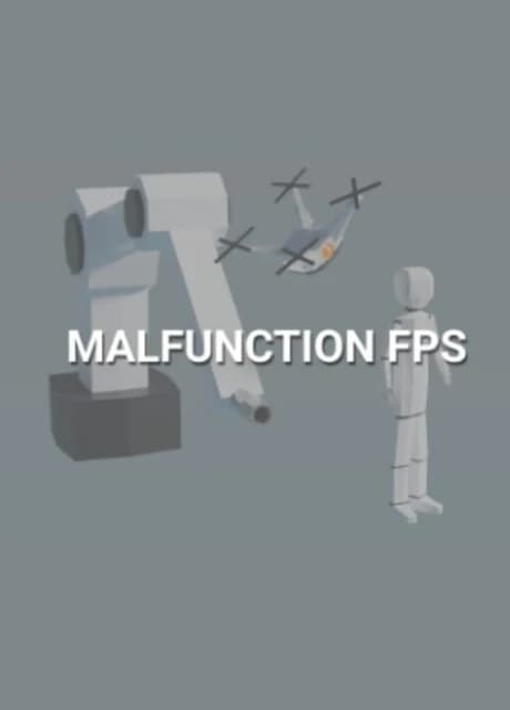 Malfunction FPS
