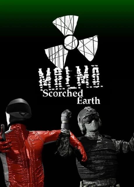 M.A.L.M.O: Scorched Earth