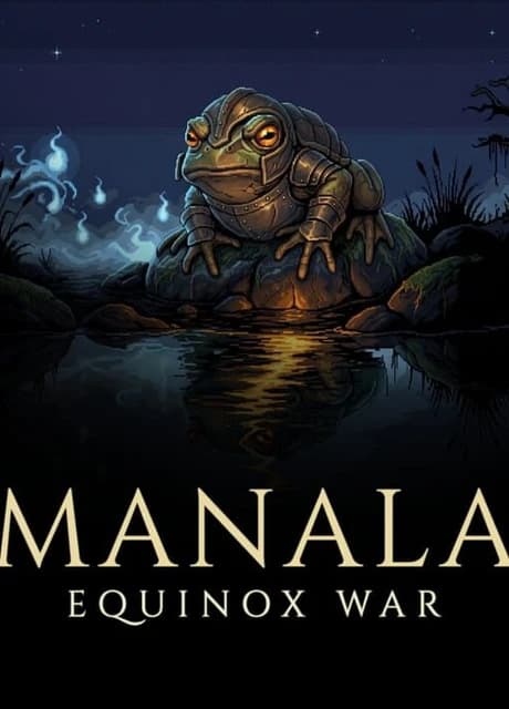 Manala: Equinox War