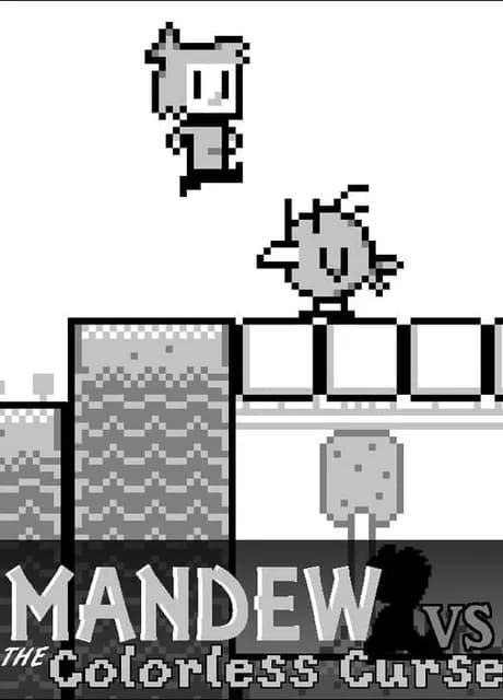Mandew vs the Colorless Curse