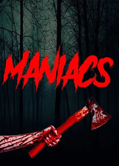 Maniacs