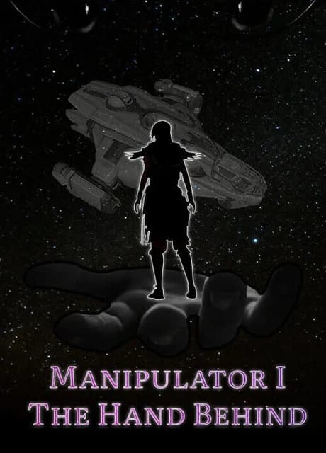 Manipulator I:The Hand Behind