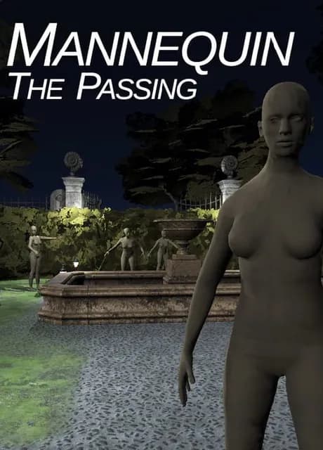Mannequin the Passing