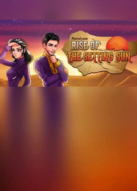 Maraiyum: Rise of the Setting Sun