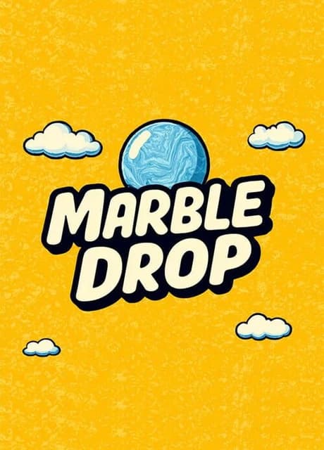 Marble Drop