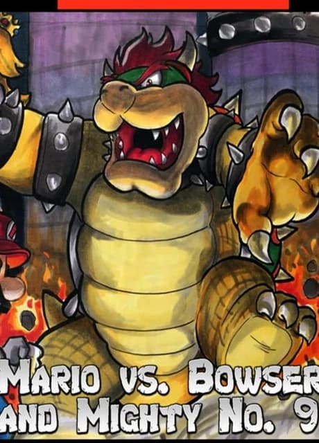 Mario vs. Bowser and Mighty No. 9