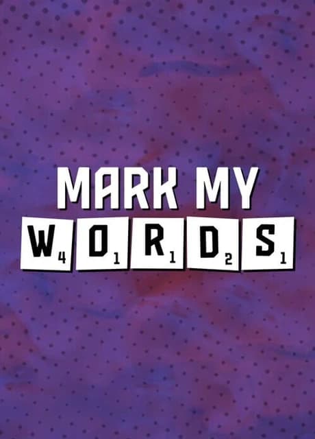 Mark My Words