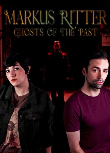 Markus Ritter: Ghosts of the Past